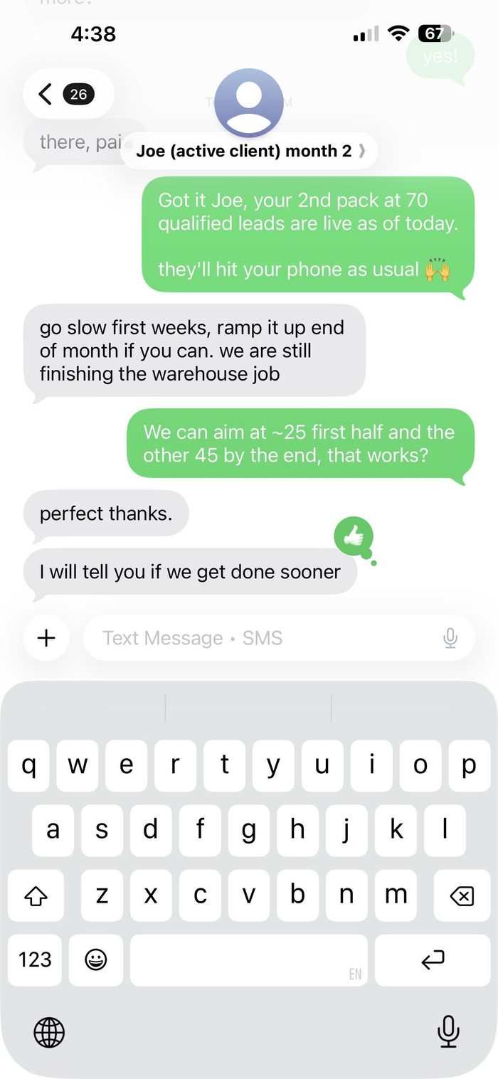 Text message from Joe: Month 2, back for a 70-lead pack